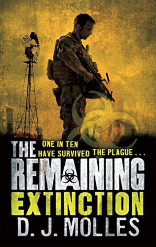 

The Remaining Extinction by D J Molles-Paperback