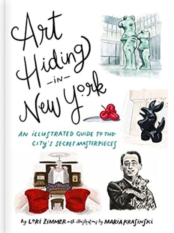 

Art Hiding In New York By Zimmer Lori - Hardcover