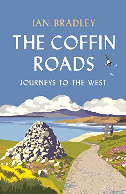 

The Coffin Roads by Ian Bradley-Paperback