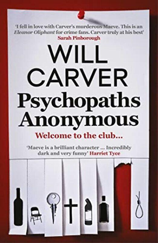 

Psychopaths Anonymous by Will Carver-Paperback