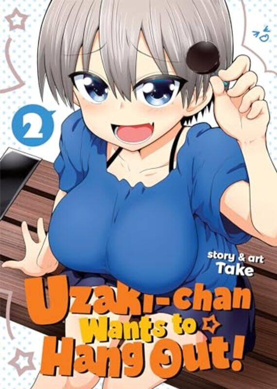 

Uzaki Chan Wants To Hang Out V02 By V02 - Paperback