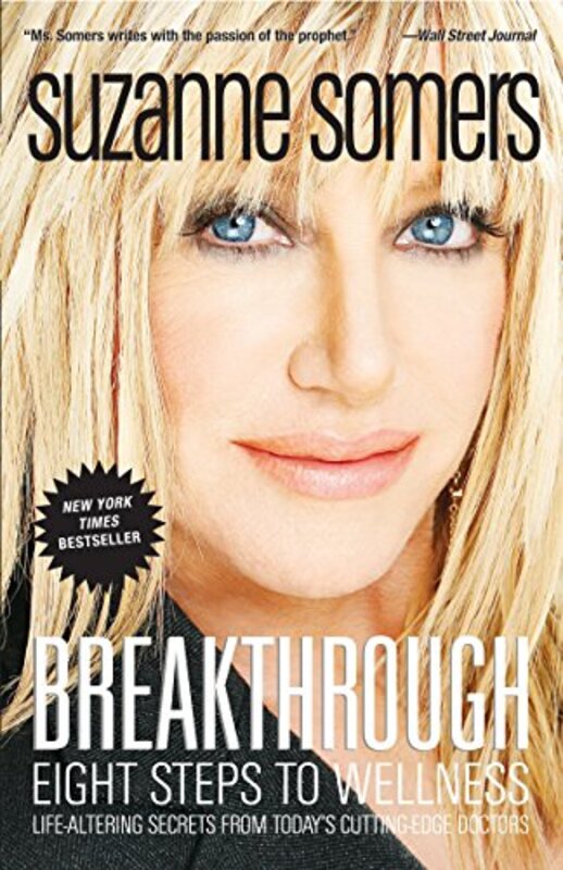 Breakthrough: Eight Steps to Wellness,Paperback by Somers, Suzanne