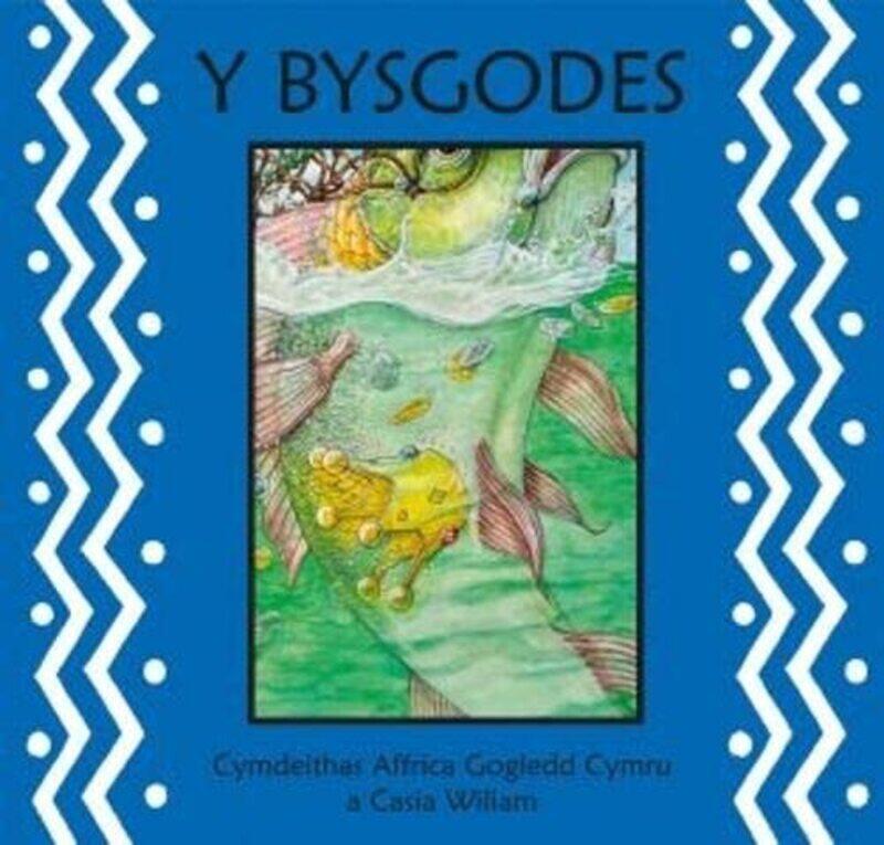 

Bysgodes Y by Cymdeithas Affrica Gogledd Cymru a Casia WiliamJac Jones-Paperback