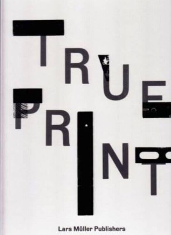 

True Print by Chad Veach-Hardcover