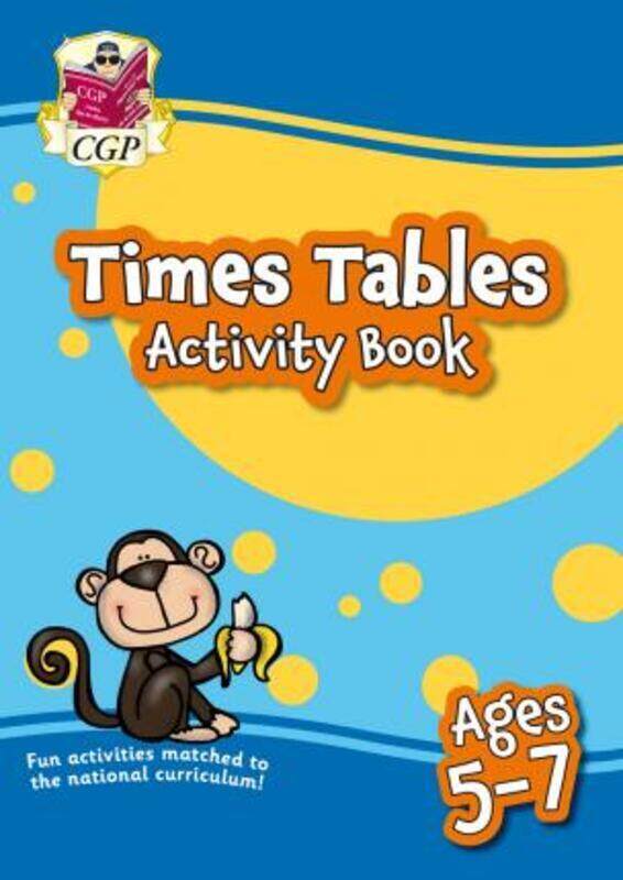 

New Times Tables Activity Book for Ages 5-7: perfect for home learning