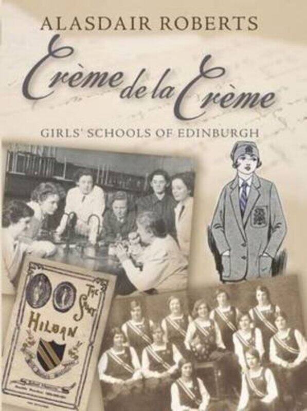 

Creme De La Creme by Alasdair Roberts-Paperback