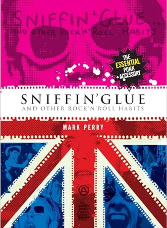 

Sniffin Glue by Peter Schweer-Paperback