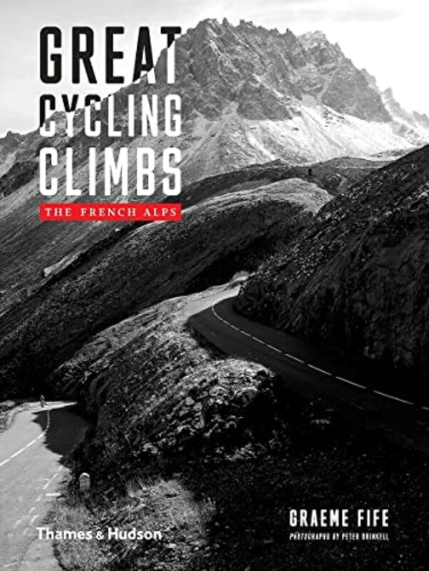 Great Cycling Climbs,Paperback,By:Graeme Fife