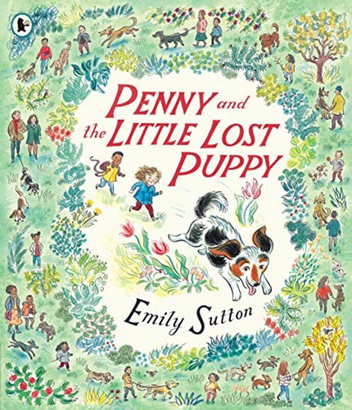 

Penny and the Little Lost Puppy by Emily SuttonEmily Sutton-Paperback