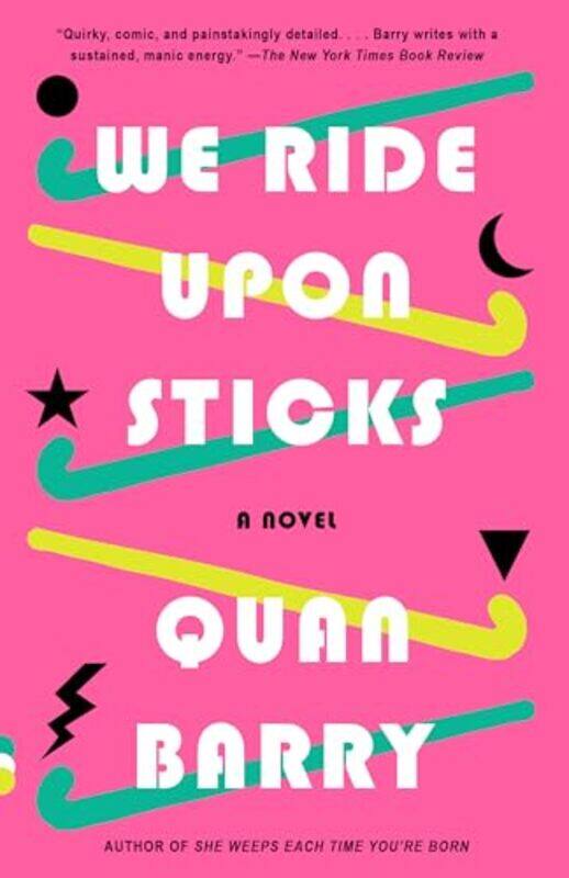 

We Ride Upon Sticks By Barry Quan - Paperback