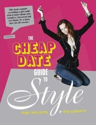 ^(S) ^(Q) The Cheap Date Guide to Style.Hardcover,By :Kira Jolliffe