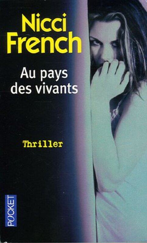 

Au pays des vivants,Paperback,By:Nicci French