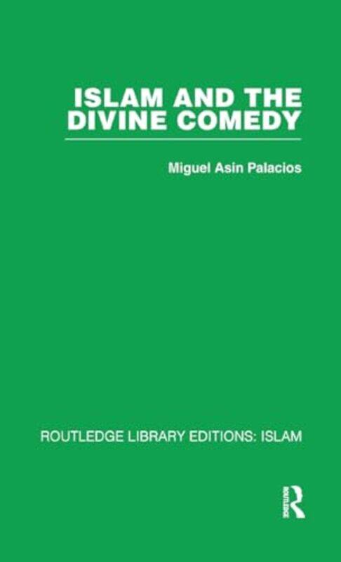 

Islam and the Divine Comedy by Dom KimberJulie Clarke-Hardcover