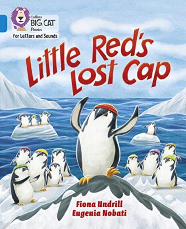 

Little Red’s Lost Cap by Fiona UndrillEugenia Nobati-Paperback