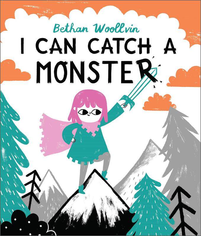 

I Can Catch a Monster, Paperback Book, By: Bethan Woollvin