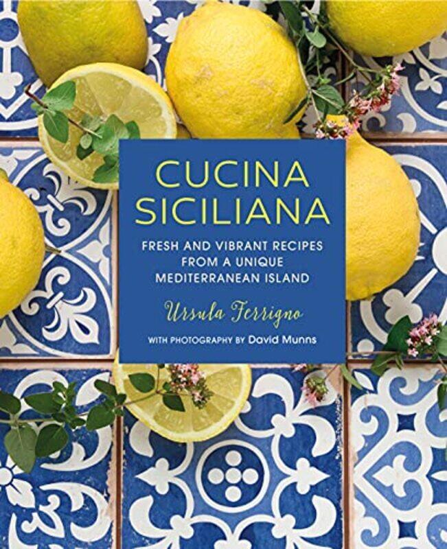 

Cucina Siciliana By Ursula Ferrigno - Hardcover