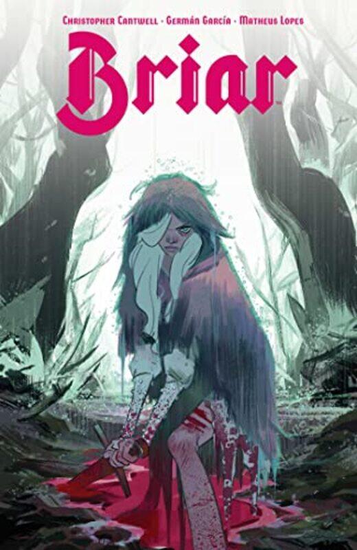 

Briar by Christopher CantwellGerman Garcia-Paperback