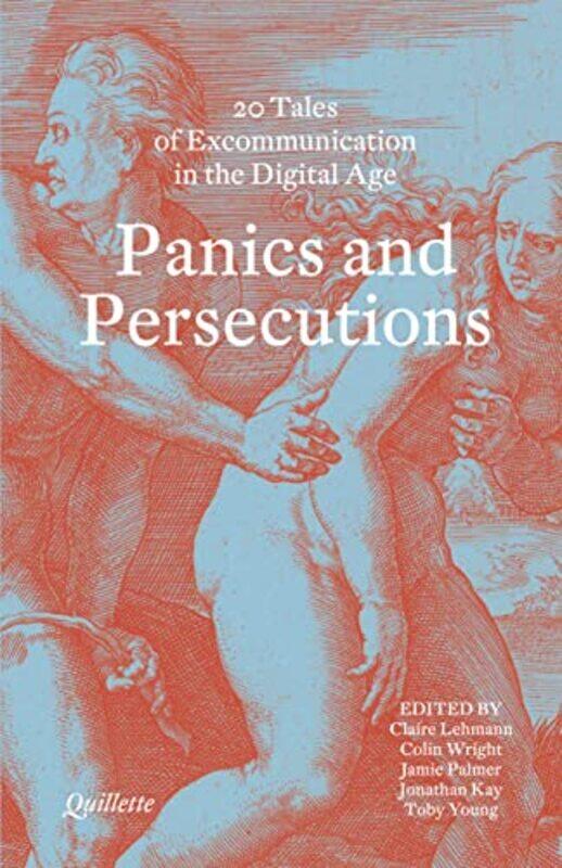 

Panics and Persecutions -Hardcover