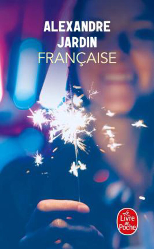 

Francaise (Le Livre de Poche), Paperback Book, By: Jardin, Alexandre