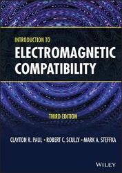 Introduction to Electromagnetic Compatibility, Third Edition,Hardcover, By:Paul