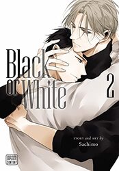 Black Or White, Vol. 2,Paperback by Sachimo