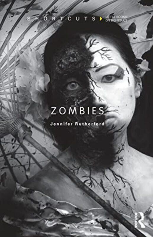 

Zombies by Jennifer University of South Australia, Australia Rutherford-Paperback