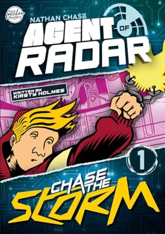 

Chase the Storm Nathan Chase Agent of RADAR 1 by Kirsty HolmesKel Winser-Paperback