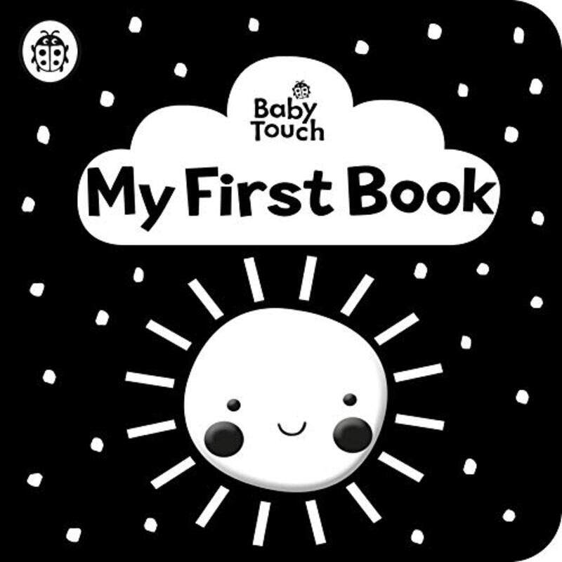 

Baby Touch: My First Book: a black-and-white cloth book,Paperback,By:Ladybird
