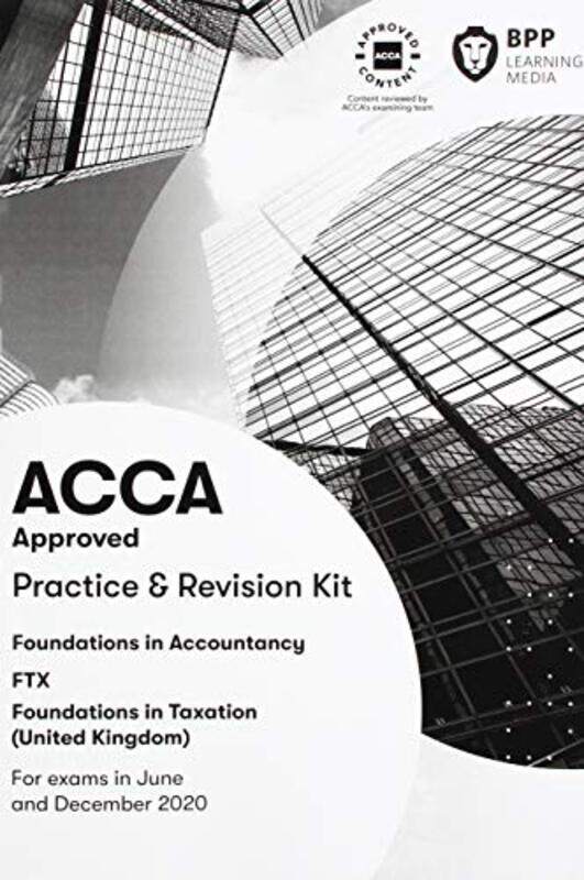 

FIA Foundations in Taxation FTX FA2019 by BPP Learning Media-Paperback