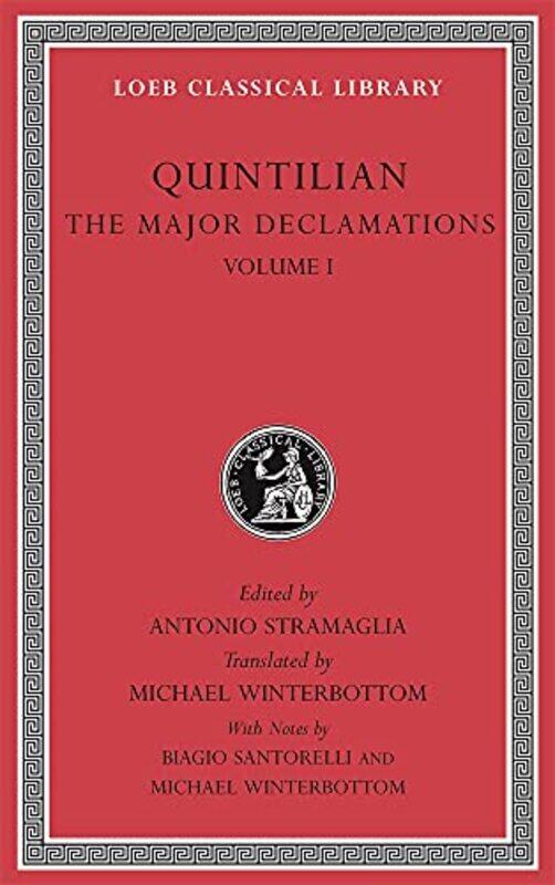 

The Major Declamations Volume I by QuintilianAntonio StramagliaMichael Winterbottom-Hardcover