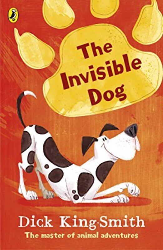 

The Invisible Dog By King-Smith, Dick Paperback