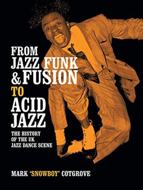 

From Jazz Funk & Fusion to Acid Jazz by Daniel TreismanSergei Guriev-Paperback