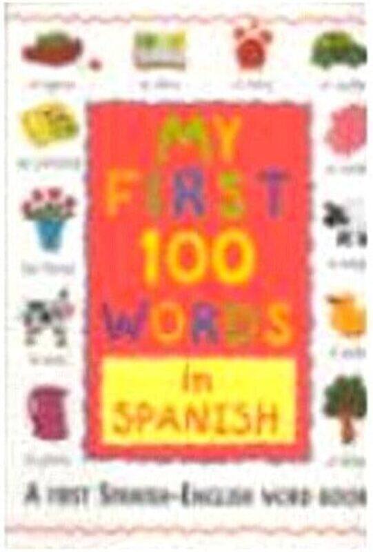 

Primeras 100 Palabras First 100 Words S. by Various Hardcover