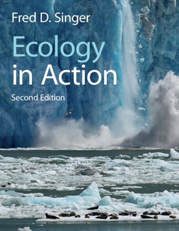 

Ecology in Action by Fred D Radford University, Virginia Singer-Paperback