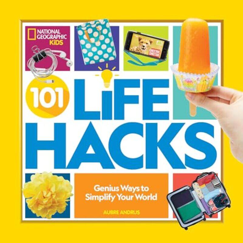 

Ngk 101 Life Hacks By National Geographic Kids - Paperback