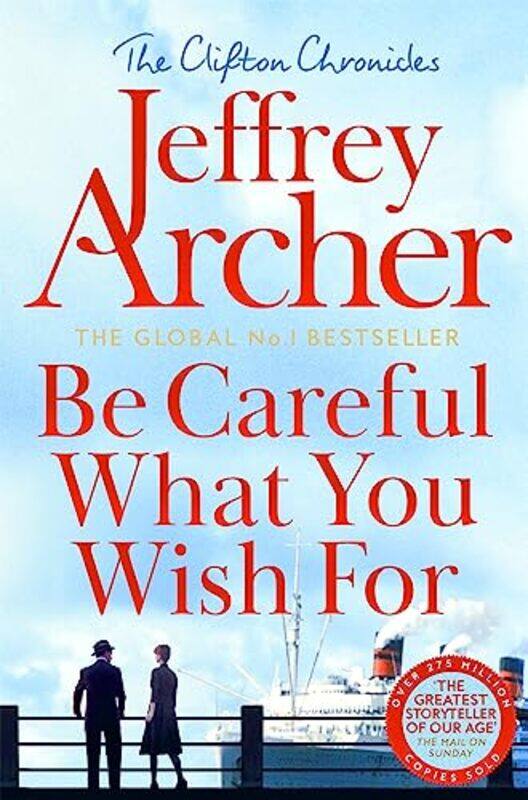 

Be Careful What You Wish For by Archer, Jeffrey - Paperback