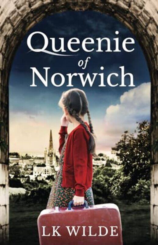 

Queenie of Norwich by Lk Wilde-Paperback