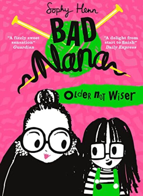 

Older Not Wiser by Sophy Henn-Paperback