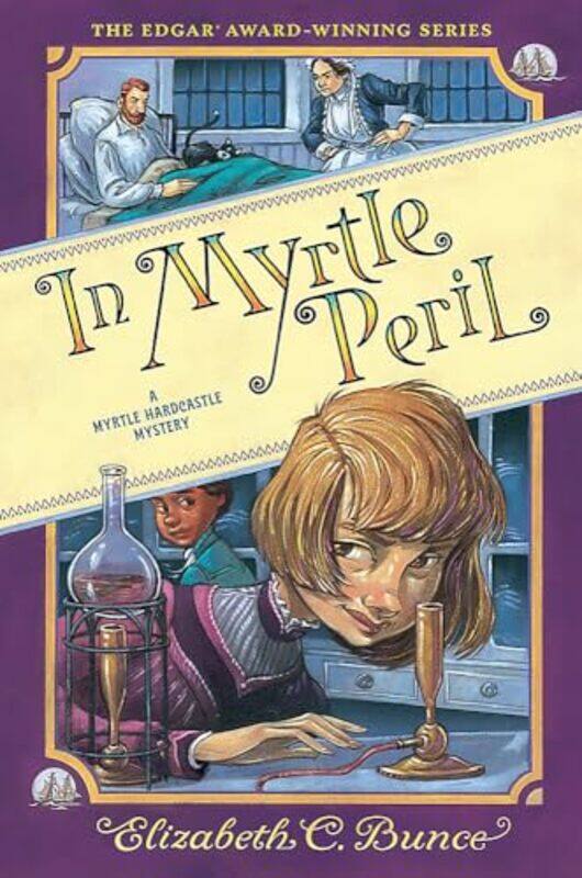 

In Myrtle Peril Myrtle Hardcastle Mystery 4 by Elizabeth C Bunce-Hardcover