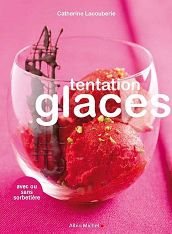 Tentation Glaces,Paperback,By:Catherine Lacouberie
