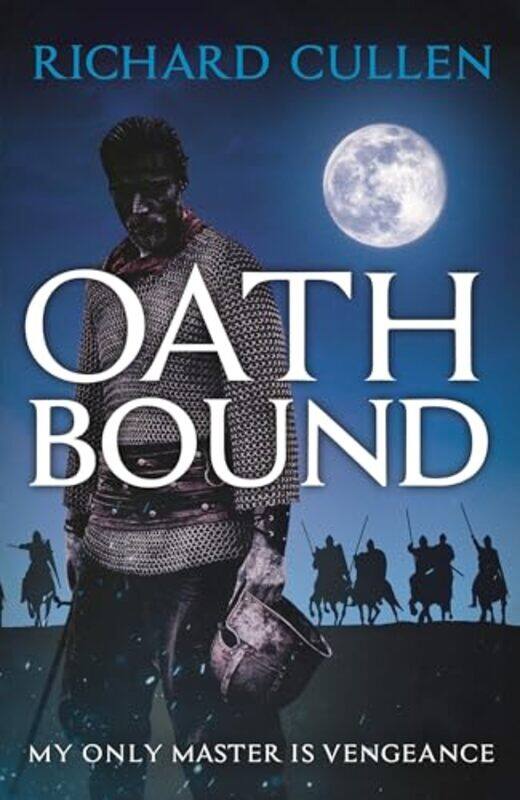 

Oath Bound by Richard Cullen-Paperback