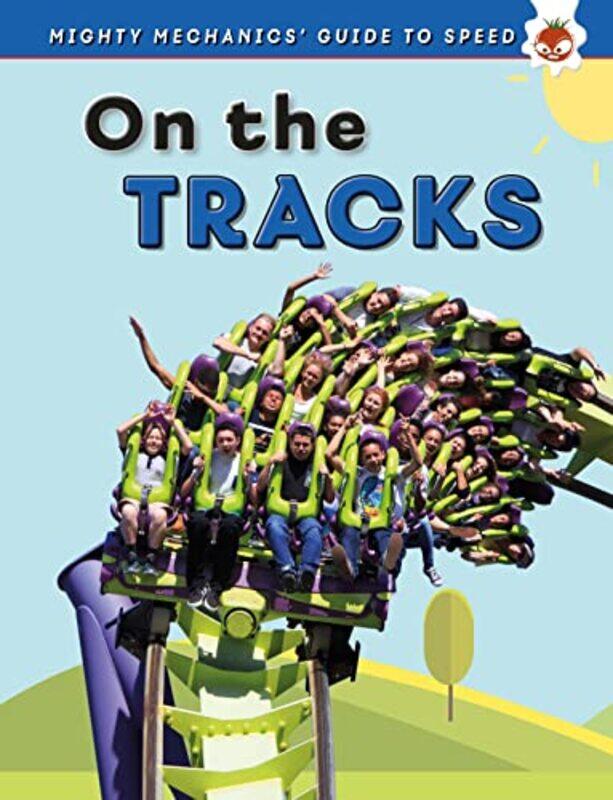 

On The Tracks by John Allan-Paperback