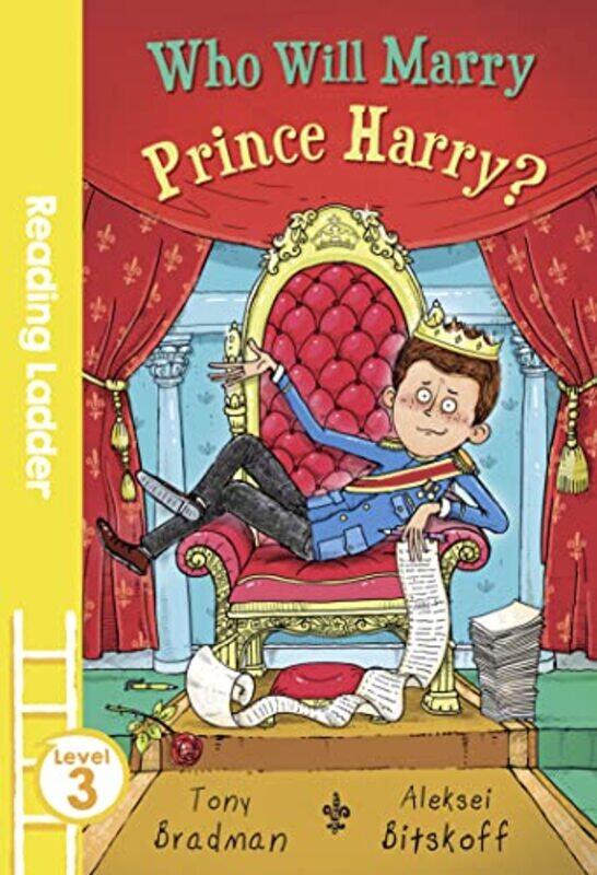 

Who Will Marry Prince Harry by Tony BradmanAleksei Bitskoff-Paperback