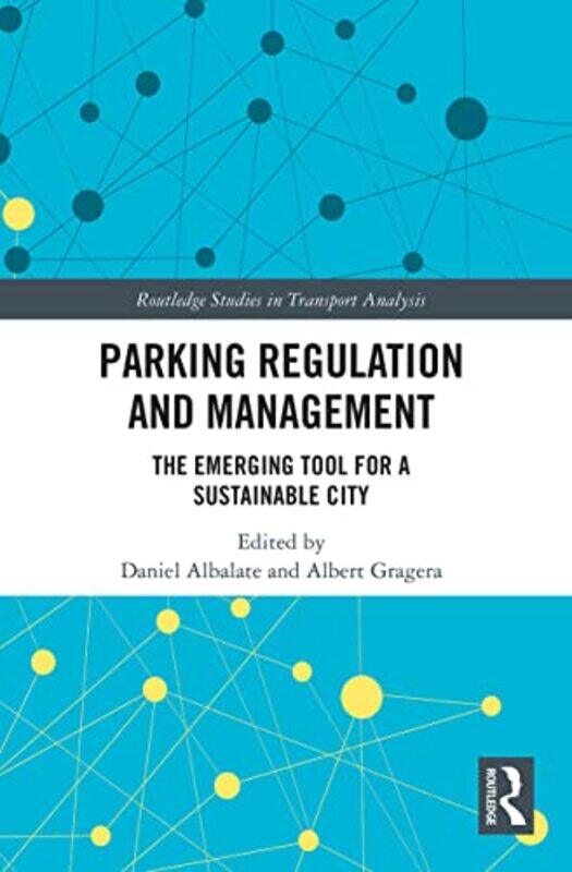 

Parking Regulation and Management by Kyle Tredinnick-Paperback