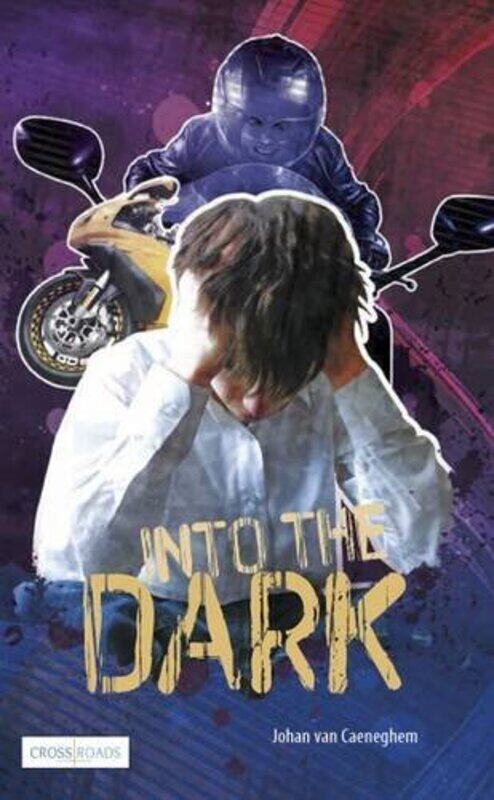 

Into the Dark by Johan Van Caeneghem-Paperback