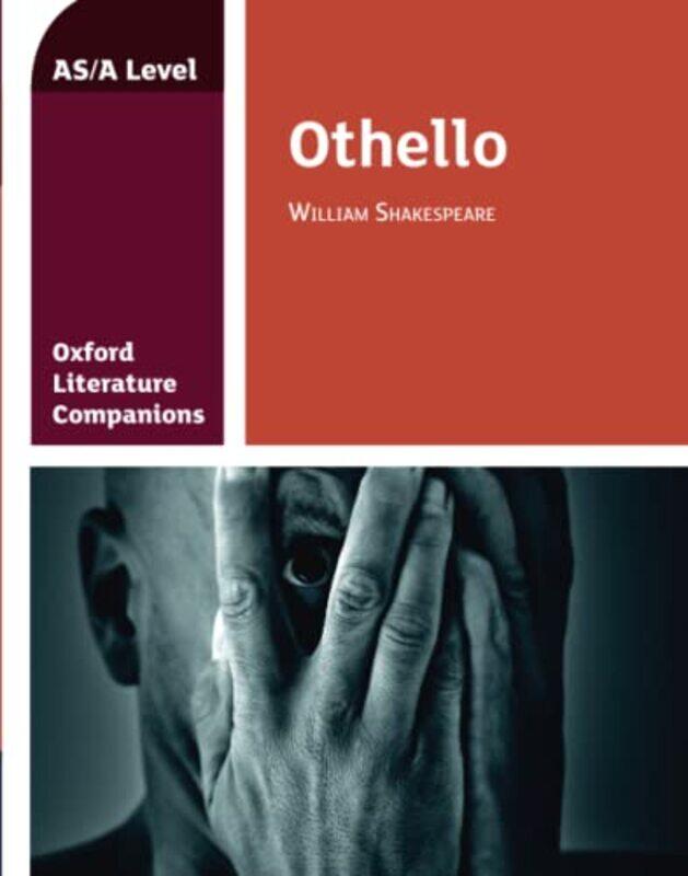 

Oxford Literature Companions Othello by Paul A Watters-Paperback