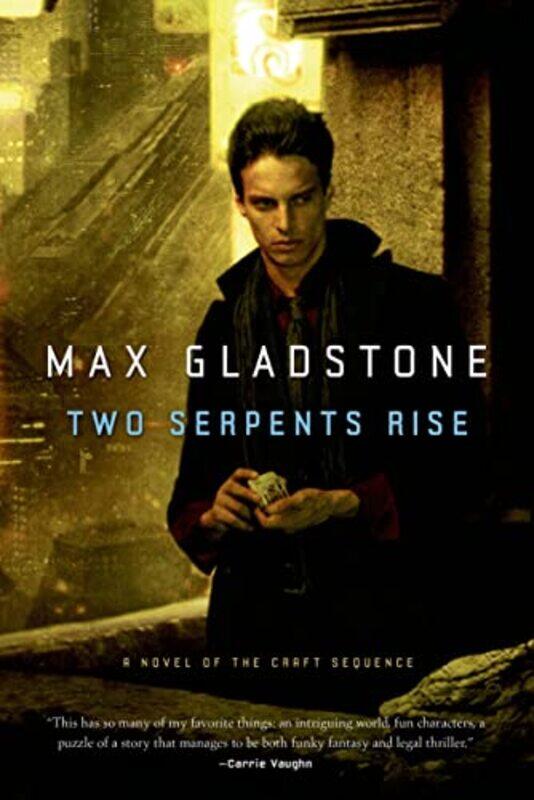 

Two Serpents Rise By Gladstone Max - Paperback