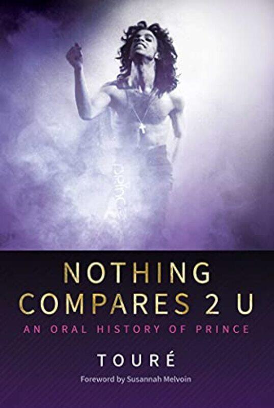

Nothing Compares 2 U by Toure-Hardcover