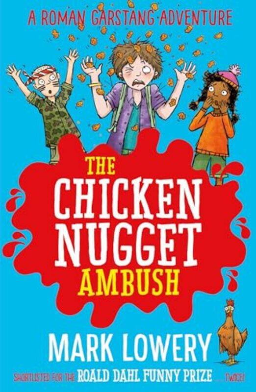 

The Chicken Nugget Ambush by Mark Lowery-Paperback