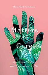 Matters of Care by Maria Puig de la Bellacasa-Paperback